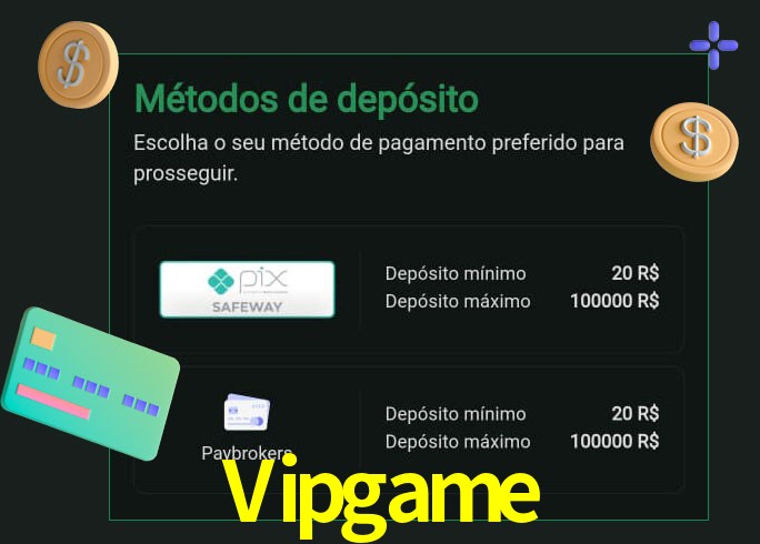 O cassino Vipgame oferece uma grande variedade de métodos de pagamento